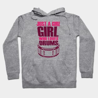 Just A Girl Who Loves Drums Hoodie